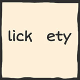  Lickety Split 